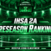 Class 2A Preseason Rankings